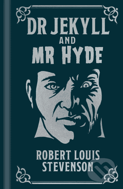 Dr Jekyll and Mr Hyde